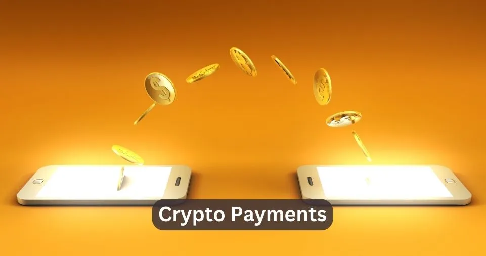 Crypto Payments